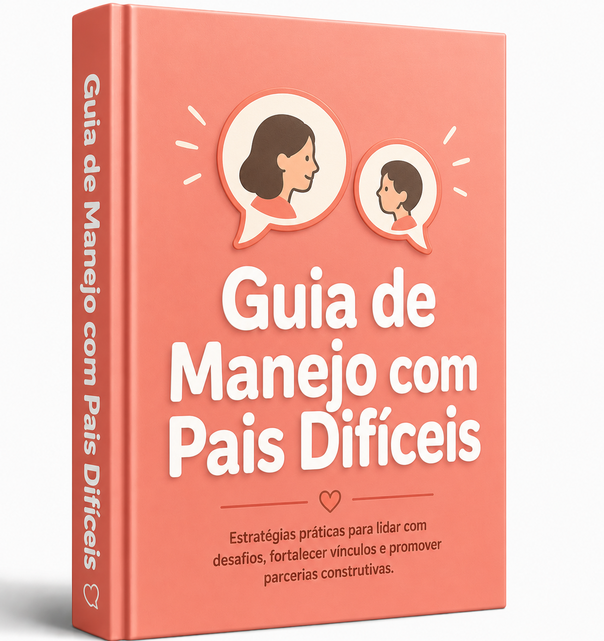 Guia de Manejo com Pais Difíceis